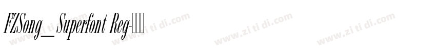FZSong_Superfont Reg字体转换